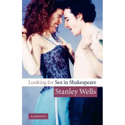 Looking for Sex in Shakespeare