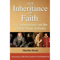 Our Inheritance of Faith: A Commentary on the Thirty Nine Articles