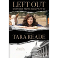 Left Out: When the Truth Doesn't Fit In
