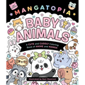 Mangatopia: Baby Animals: A Cute and Cuddly Coloring Book