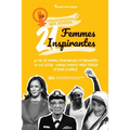 21 femmes inspirantes: La vie de femmes courageuses et influentes du XXe siècle: Kamala Harris, Mère Teresa et bien d'autres (livre de biographies pou