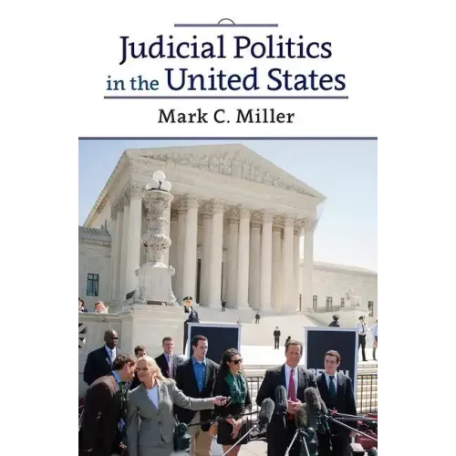 Judicial Politics in the United States