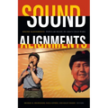 Sound Alignments: Popular Music in Asia's Cold Wars