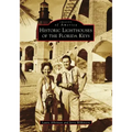Historic Lighthouses of the Florida Keys