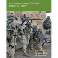U.S. Marines in Iraq, 2004-2005: Into The Fray