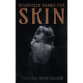 Seventeen Names for Skin