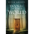 Doors in the Walls of the World: Signs of Transcendence in the Human Story