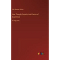 New Thought Pastels; And Poems of Experience: in large print