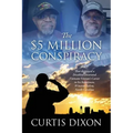 The $5 Million Conspiracy: That Destroyed a Disabled Decorated Vietnam Veteran's Career in His Hometown, Winston-Salem, North Carolina