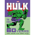 Marvel's Hulk: The First 60 Years