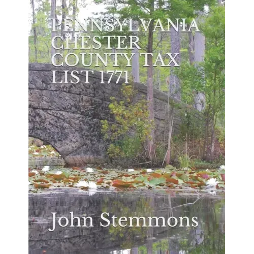Pennsylvania Chester County Tax List 1771