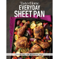 Taste of Home Everyday Sheet Pan: 100 Recipes for Weeknight Ease