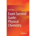 Exam Survival Guide: Physical Chemistry