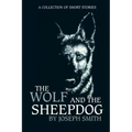 The Wolf and the Sheepdog