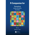 R Companion for Sampling: Design and Analysis, Third Edition