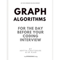 Graph Algorithms for the day before your coding interview