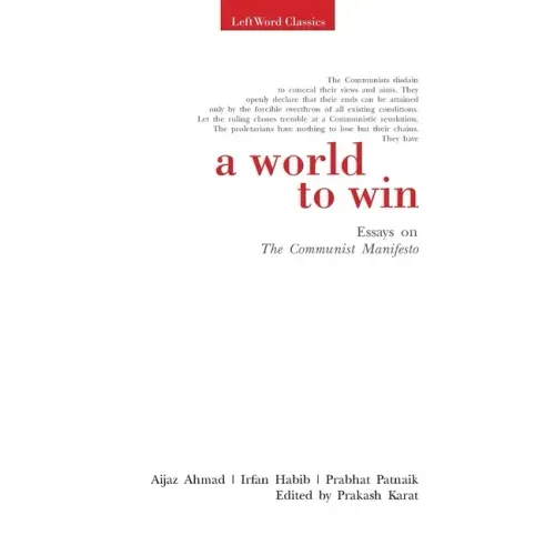 A World to Win: Essays on the Communist Manifesto