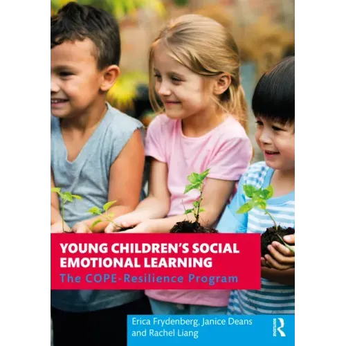 Young Children's Social Emotional Learning: The Cope-Resilience Program
