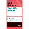 HBR Guide to Work-Life Balance