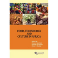 Food, Technology and Culture in Africa