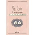 Sand Dollars & Swiss Cheese: Facing Rare Disease with an Ever-Faithful God