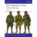 The Japanese Army 1931 45 (2): 1942 45