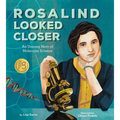 Rosalind Looked Closer: An Unsung Hero of Molecular Science