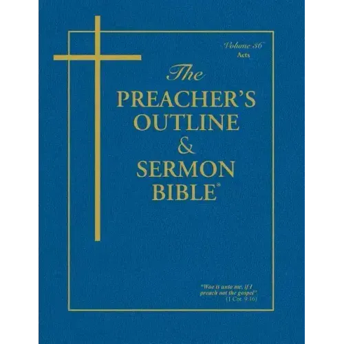 Preacher's Outline & Sermon Bible-KJV-Acts
