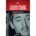 Gilberto Chamba, el monstruo de Machala