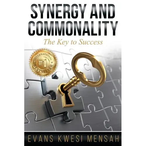 Synergy and Commonality: The Key to Success