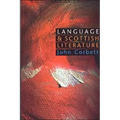 Language and Scottish Literature: Scottish Language and Literature Volume 2
