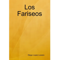 Los Fariseos