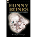Funny Bones: an Anthology of Humorous Ghost Stories