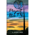 Project M.L.T.N.