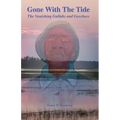 Gone With The Tide: The Vanishing Gullahs and Geechees