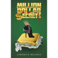 Million Dollar Secrets