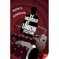 Murder at Union Station