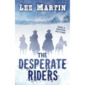 The Desperate Riders