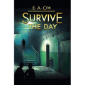 Survive the Day