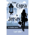 From Gypsy to Jersey: An Adoption Journey