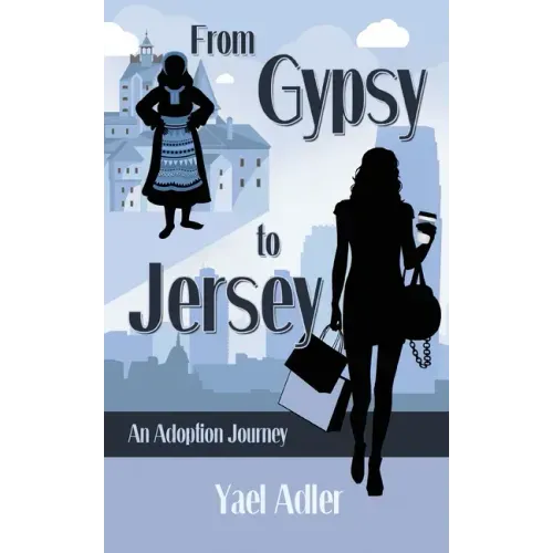 From Gypsy to Jersey: An Adoption Journey