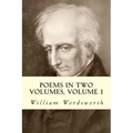 Poems in Two Volumes, Volume 1