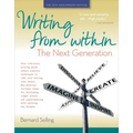 Writing from Within: The Next Generation