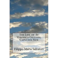 The Life of St Veronica Giuliani, Capuchin Nun