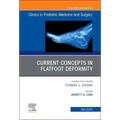 Current Concepts in Flatfoot Deformity, an Issue of Clinics in Podiatric Medicine and Surgery: Volume 40-2