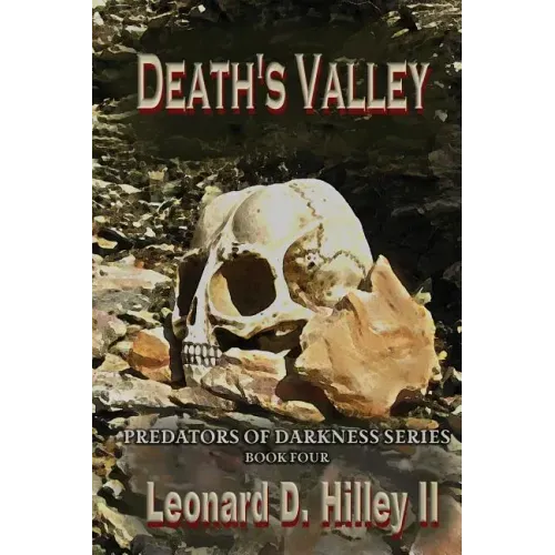 Death's Valley: Predators of Darkness Series: Book Four