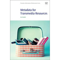 Metadata for Transmedia Resources