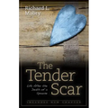 The Tender Scar: Life After the Death of a Spouse