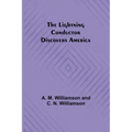 The Lightning Conductor Discovers America