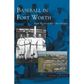 Baseball in Fort Worth